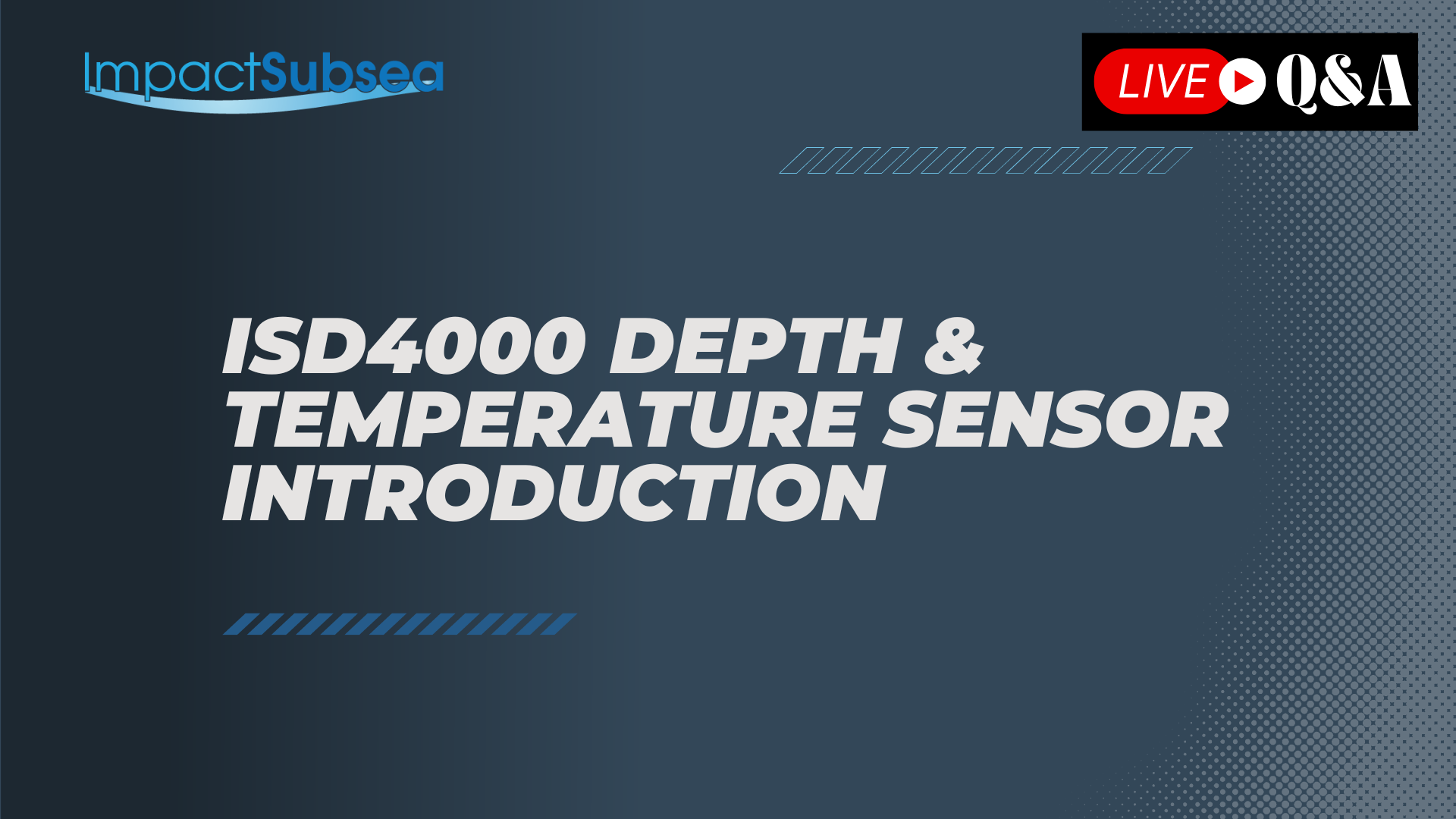 ISD4000 Depth and Temperature Sensor Introduction